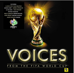 2006年世界杯官方专辑VOICES FROM THE FIFA WORLD CUP震撼发布，汇集全球顶级歌手